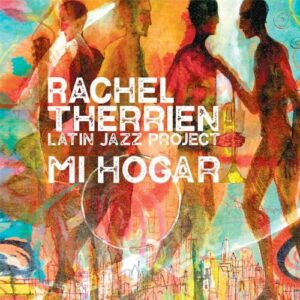 Rachel Therrien - Mi Hogar