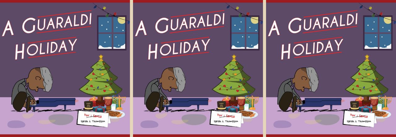Album of the Week – Isaiah J. Thompson, A Guaraldi Holiday Album of the Week – Isaiah J. Thompson, A Guaraldi Holiday