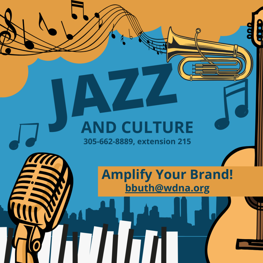 Promotional graphic for WDNA featuring jazz instruments, musical notes, and contact information, inviting businesses to amplify their brand with jazz and culture.