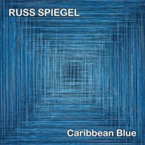 Russ Speigel Caribbean Blue