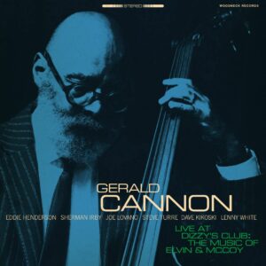 Gerald Cannon The Music of Elvin and McCoy