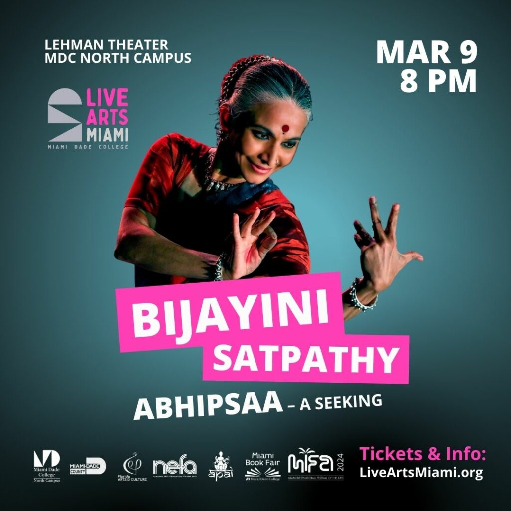 Bijayini Satpathy performing a pose from Odissi classical dance in a promotional image for the event 'ABHIPSAA – A Seeking' at Lehman Theater on March 9, 2024, presented by Live Arts Miami.
