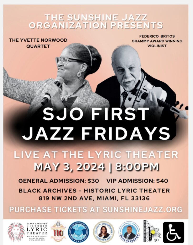 Flyer for SJO 1st Fridays featuring Yvette Norwood Quartet and Federico Britos at The Lyric Theater, May 3, 2024.