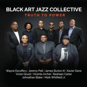 Black Art Jaz Collective – Truth to Power