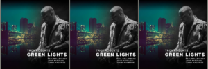 Troy Roberts' Green Lights album cover featuring a saxophonist in front of a city skyline, with featured artists Paul Bollenback, John Patitucci, and Jimmy Macbride. Listen now for a modern jazz masterpiece. WDNA 88.9FM's Jazz Album of the Week.