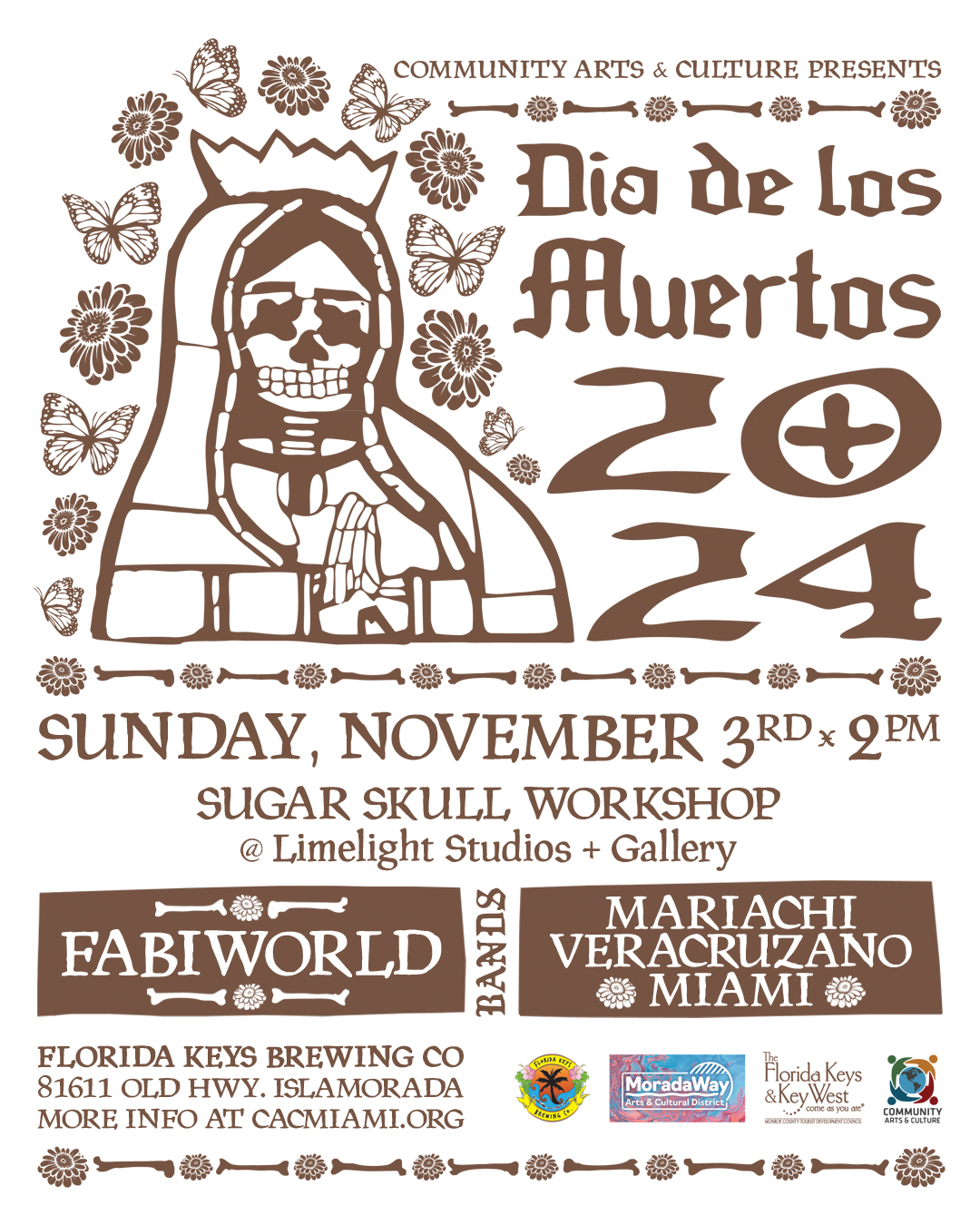 Dia de los Muertos 2024 flyer featuring a skeleton figure surrounded by flowers and butterflies, promoting a Sugar Skull Workshop in Islamorada with bands FabiWorld and Mariachi Veracruzano Miami.