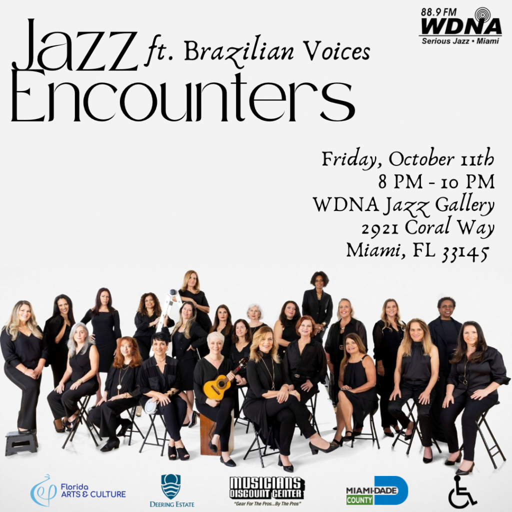 Flyer showcasing Jazz Encounters with Brazilian Voices live at WDNA Jazz Gallery on October 11, 2024, in Miami, Florida.