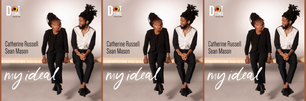 Album cover of My Ideal featuring Catherine Russell and Sean Mason sitting on a bench, smiling at each other.