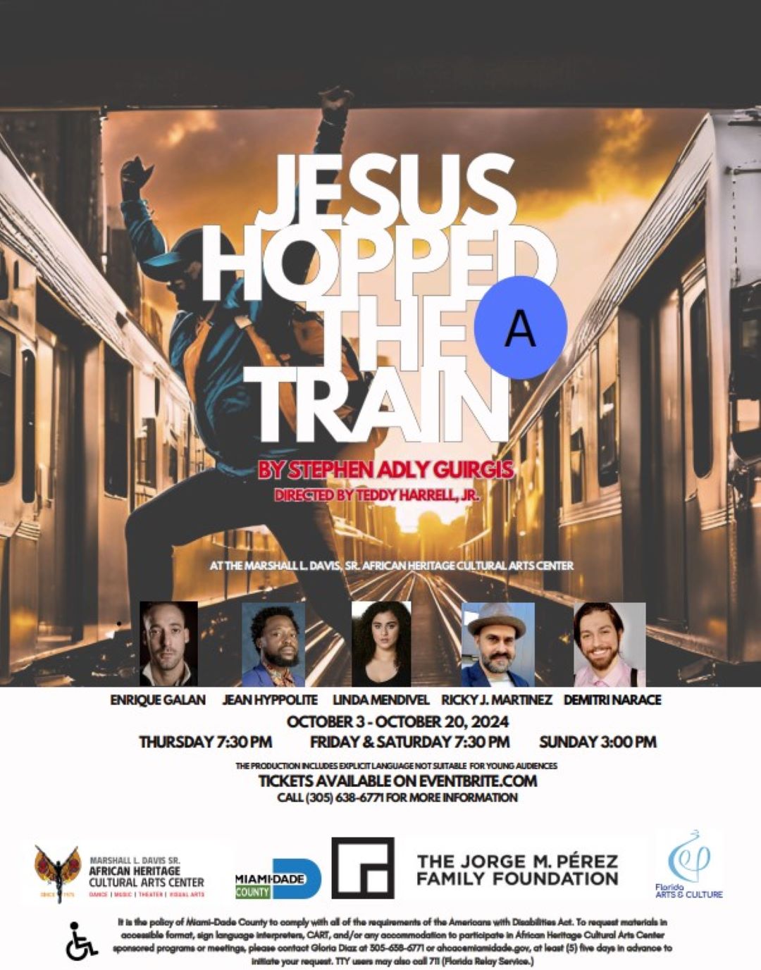 Flyer for Jesus Hopped the A Train play at the Marshall L. Davis Sr. African Heritage Cultural Arts Center, October 3-20, 2024, directed by Teddy Harrell Jr., featuring cast members Enrique Galan, Jean Hyppolite, Linda Mendivel, Ricky J. Martinez, and Demitri Narace.