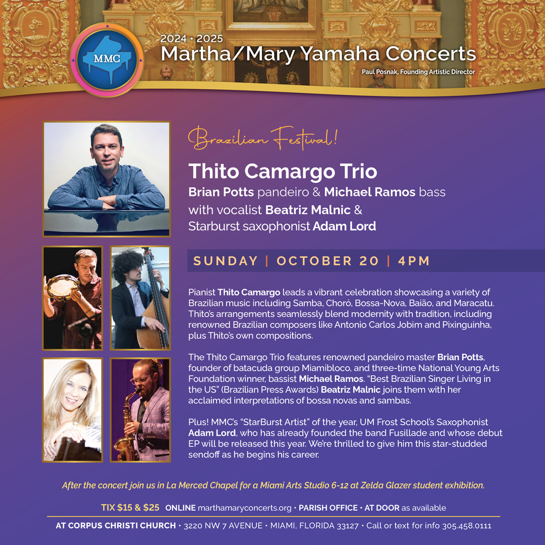 Flyer promoting the Brazilian Festival on October 20, 2024, featuring the Thito Camargo Trio, Beatriz Malnic, and Adam Lord at Corpus Christi Church, Miami. A celebration of Brazilian music with samba, choró, and bossa nova.