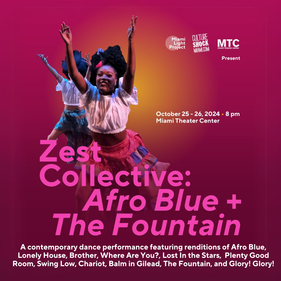 Zest Collective Afro Blue + The Fountain contemporary dance performance featuring Afro Blue at Miami Theater Center, October 25-26, 2024.