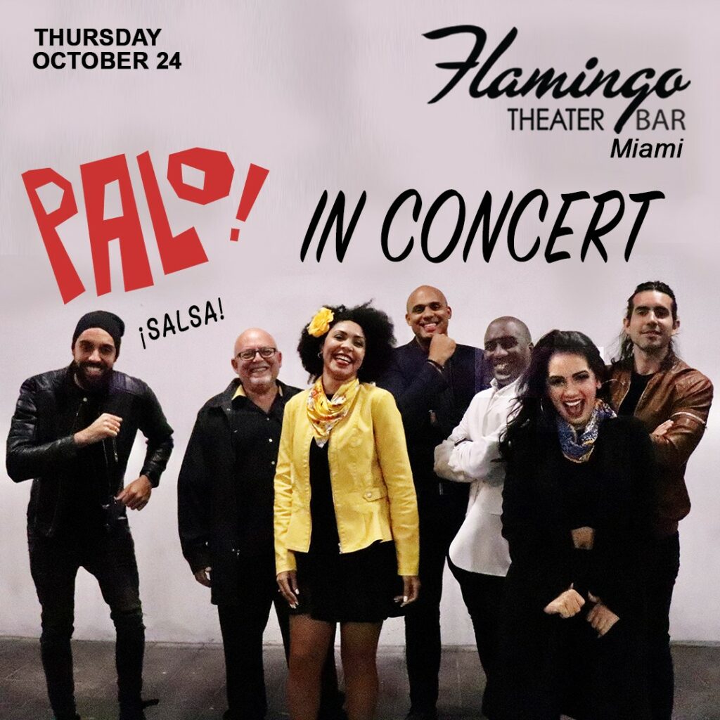 PALO! band members posing together, promoting their upcoming Salsa concert at Flamingo Theater Bar in Miami on October 24.