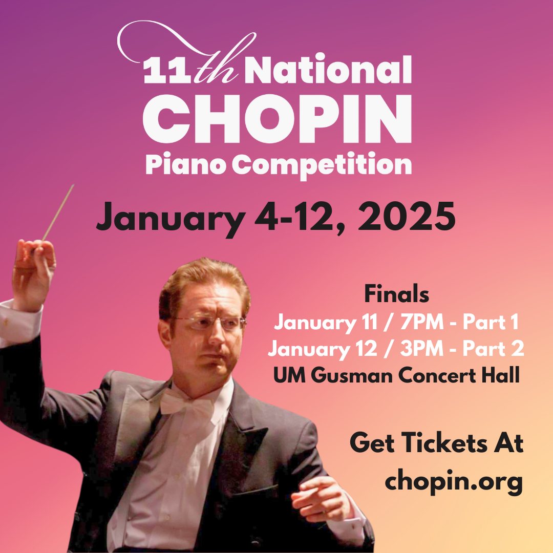 Flyer for the 11th National Chopin Piano Competition, January 4-12, 2025, hosted by the Frost School of Music at the University of Miami, celebrating 50 years of musical excellence.