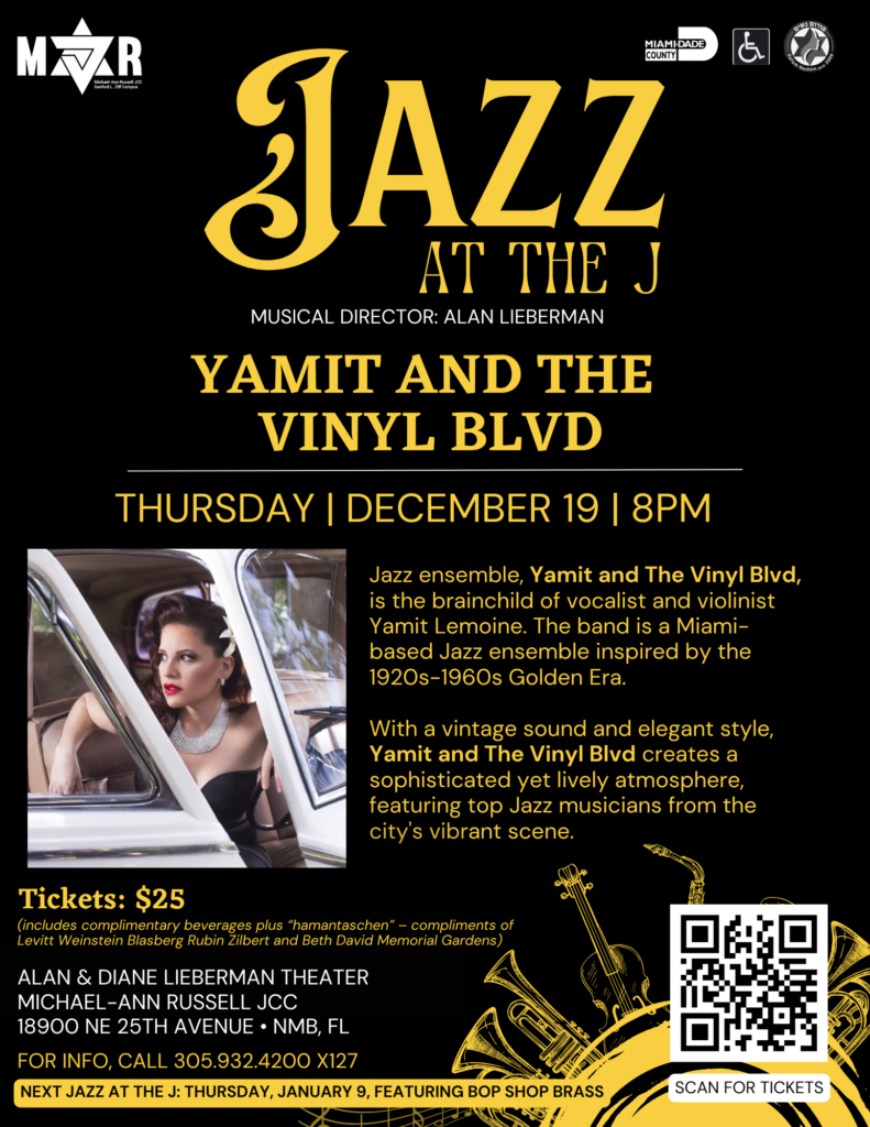 Promotional flyer for "Jazz at the J: Yamit and The Vinyl Blvd" live concert on December 19, 2024, at 8 PM. The flyer features an image of Yamit Lemoine sitting elegantly in a vintage car, styled with 1920s–1960s Golden Era aesthetics. Includes event details, ticket price of $25, venue location at Michael-Ann Russell JCC in North Miami Beach, and a QR code for ticket purchases.