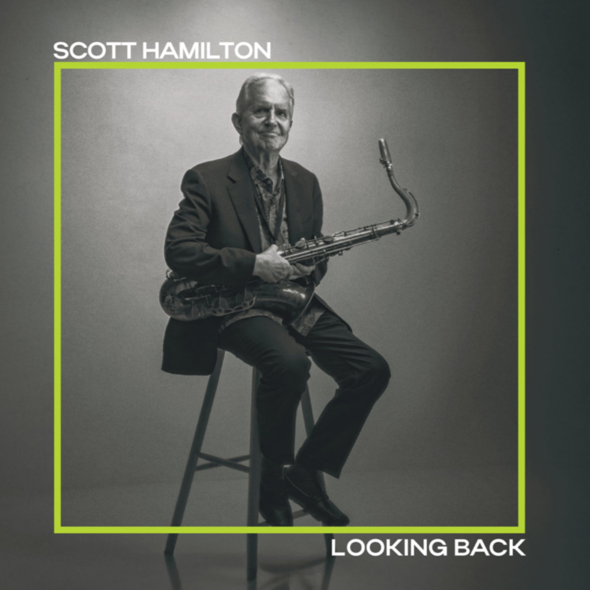 Album of the Week – Looking Back, by Scott Hamilton